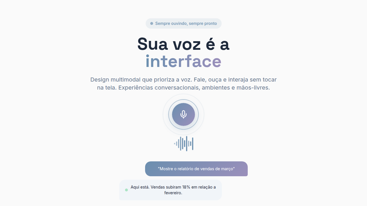 Voice-First Multimodal